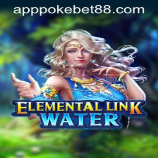 Unveiling ElementalLinkWater: A Dive into Exciting Gameplay