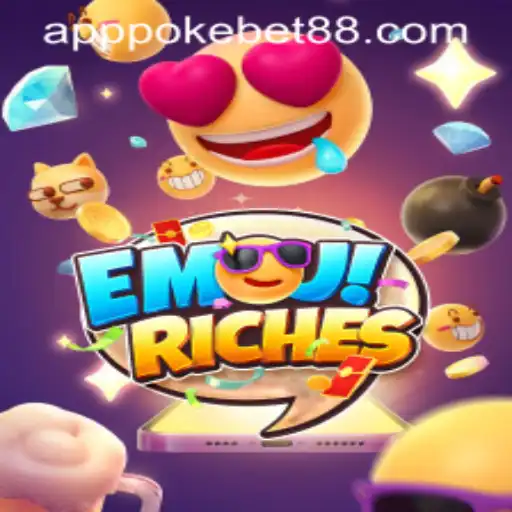 Exploring EmojiRiches and the Dynamic World of PokeBet88