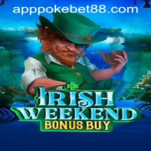 Exploring the IrishWeekendBonusBuy Game with PokeBet88