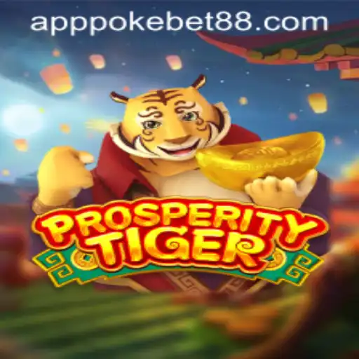 Exploring the Exciting World of ProsperityTiger with PokeBet88